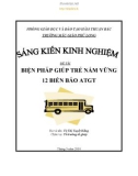 Sáng kiến kinh nghiệm Mầm non: Biện pháp giúp trẻ nắm vững 12 biển báo an toàn giao thông