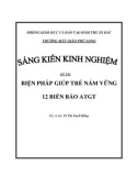 BIỆN PHÁP GIÚP TRẺ NẮM VỮNG 12 BIỂN BÁO ATGT