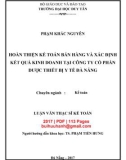 Luận văn Thạc sĩ Kế toán: Hoàn thiện kế toán bán hàng và xác định kết quả kinh doanh tại Công ty cổ phần Dược thiết bị Y tế Đà Nẵng