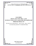 Giáo trình Đo lường điện lạnh (Ngành: Kỹ thuật máy lạnh và điều hoà không khí - Trình độ: Trung cấp) - Trường Trung cấp Kinh tế - Kỹ thuật Bình Thuận