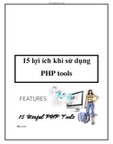 15 lợi ích khi sử dụng PHP toolsPhp tools