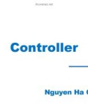 Bài giảng Lập trình web: Controller - Nguyễn Hà Giang