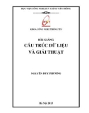 Bài giảng Cấu trúc dữ liệu và giải thuật (2013): Phần 1