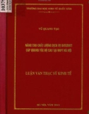 Luận văn Thạc sĩ Kinh doanh và quản lý: Nâng cao chất lượng dịch vụ Internet cáp quang tốc độc cao tại VNPT Hà Nội