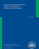 ON APPLICATION-PERCEIVED QUALITY OF SERVICE IN WIRELESS NETWORKS