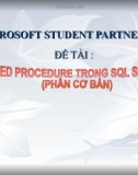 STORED PROCEDURE TRONG SQL SERVER (PHẦN CƠ BẢN)