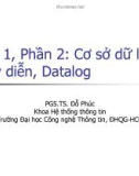 Bài giảng Cơ sở dữ liệu nâng cao: Bài 1.2 - PGS.TS. Đỗ Phúc