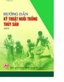 Tìm hiểu các kỹ thuật nuôi trồng thuỷ sản (Tập 2): Phần 1