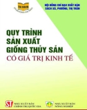 Kỹ thuật sản xuất giống thủy sản có giá trị kinh tế cao: Phần 1