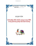 LUẬN VĂN : Giải pháp điều khiển mạng trong OBS trong phương pháp làm lệch hướng