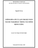 Luận văn Thạc sĩ Toán học: Chỉnh hóa lồi và lặp cho bài toán ngược Parabolic trong tài chính định lượng