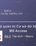 Hệ quản trị cơ sở dữ liệu MS Access - Bài 6