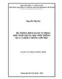 Luận văn Thạc sĩ Máy tính: Hệ thống điểm danh tự động học sinh Trung học phổ thông qua camera trong lớp học