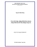 Luận văn Thạc sĩ Kinh tế: Các yếu tố gây chậm tiến độ các dự án công trình của Sở Xây dựng Long An