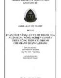 Khóa luận tốt nghiệp Tài chính - Ngân hàng: Phân tích năng lực cạnh tranh của Ngân hàng Nông nghiệp và Phát triển Nông thôn chi nhánh quận Cái Răng