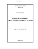 Luận văn Thạc sĩ Luật học: Vấn đề phân định biển theo Công ước Luật biển năm 1982