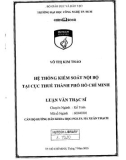 Luận văn Thạc sĩ Kế toán: Hệ thống kiểm soát nội bộ tại Cục Thuế thành phố Hồ Chí Minh