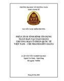 Luận văn tốt nghiệp Tài chính - Ngân hàng: Phân tích tình hình tín dụng ngắn hạn tại Ngân hàng Thương mại Cổ Phần Quốc Tế Việt Nam – Chi nhánh Kiên Giang