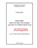Luận văn Thạc sĩ Quản trị kinh doanh: Hoàn thiện công tác thù lao lao động tại Công ty cổ phần Trung Nam