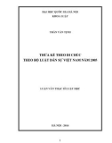 Luận văn Thạc sĩ Luật học: Thừa kế theo di chúc theo Bộ luật Dân sự Việt Nam năm 2005