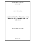 Luận văn Thạc sĩ Luật học: Các hình thức xử lý kỷ luật lao động trong pháp luật lao động Việt Nam hiện hành