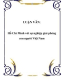 LUẬN VĂN: Hồ Chí Minh với sự nghiệp giải phóng con người Việt Nam