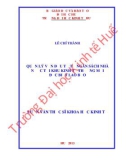 Luận văn Thạc sỹ Khoa học kinh tế: Quản lý vốn đầu tư từ Ngân sách Nhà nước tại Khu Kinh tế - Thương mại Đặc biệt Lao Bảo