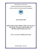 Luận văn Thạc sĩ Chính sách công: Những trục trặc trong công tác quản lý nhà nước về công chứng hiện nay - Trường hợp tỉnh Quảng Nam