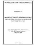 Brief PhD dissertation of Economics: Develop the national standards system of vietnam in the context of international economic integration