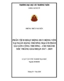 Luận văn tốt nghiệp Tài chính - Ngân hàng: Phân tích hoạt động huy động vốn tại Ngân hàng Thương mại cổ phần Sài Gòn Công Thương - Chi nhánh Sóc Trăng giai đoạn 2017-2019