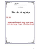 Luận văn: Hoàn thiện công tác kế toán tiền lương và các khoản trích theo lương tại công ty Viễn Thông Hà Nội