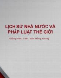 Bài giảng Lịch sử nhà nước và pháp luật thế giới: Bài 3 - ThS. Trần Hồng Nhung