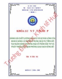 Khóa luận tốt nghiệp Quản trị kinh doanh: Đánh giá chất lượng dịch vụ và sự hài lòng của khách hàng cá nhân sử dụng dịch vụ tiền gửi tại Ngân hàng Thương mại Cổ phần Đầu tư và Phát triển Việt Nam (BIDV) phòng giao dịch Sông Bồ