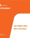 Bài giảng Lập trình Java 2 - Bài 4: Đa luồng