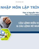 Bài giảng Nhập môn lập trình - Bài 4: Câu lệnh điều kiện & câu lệnh rẽ nhánh