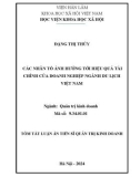 Tóm tắt Luận án Tiến sĩ Quản trị kinh doanh: Các nhân tố ảnh hưởng tới hiệu quả tài chính của doanh nghiệp ngành du lịch tại Việt Nam