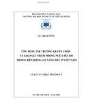 ỨNG DỤNG THỊ TRƯỜNG QUYỀN CHỌN VÀ GIAO SAU NHẰM PHÒNG NGỪA RỦI RO TRONG BIẾN ĐỘNG GIÁ XĂNG DẦU Ở VIỆT NAM