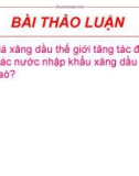 Bài thảo luận về thị trường xăng dầu