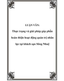 LUẬN VĂN: Thực trạng và giải pháp góp phần hoàn thiện hoạt động quản trị nhân lực tại khách sạn Sông Nhuệ