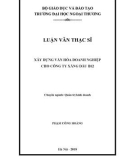 Luận văn Thạc sĩ Quản trị kinh doanh: Xây dựng VHDN cho Công ty Xăng dầu B12