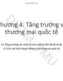 Bài giảng Kinh tế quốc tế 1: Chương 4 – ĐH Thương mại