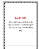 Luận văn: Một số giải pháp nhằm hoàn thiện công tác đào tạo và phát triển nguồn nhân lực tại công ty TNHH Mừng Quý