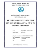 Khoá luận tốt nghiệp: Kế toán bán hàng và xác định kết quả kinh doanh tại Công ty TNHH Yky VietNam