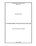 Luận văn Thạc sĩ Luật học: Tái thẩm trong tố tụng dân sự Việt Nam