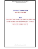 Sáng kiến kinh nghiệm THPT: Phát triển năng lực tự chủ, sáng tạo và giải quyết vấn đề cho học sinh lớp 10 thông qua các hoạt động trải nghiệm trong thực tế