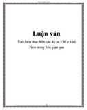Luận vănTình hình thực hiện các dự án FDI ở Việt Nam trong thời gian