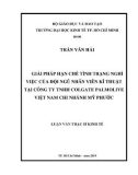 Luận văn Thạc sĩ Kinh tế: Giải pháp hạn chế tình trạng nghỉ việc của đội ngũ nhân viên kĩ thuật tại Công ty TNHH Colgate Palmolive Việt Nam chi nhánh Mỹ Phước