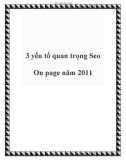 3 yếu tố quan trọng Seo On page năm 2011