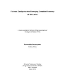 Master's thesis of Arts: Fashion design for the emerging creative economy of Sri Lanka