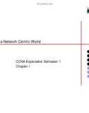 CCNA Exploration Semester 1-Chapter 1